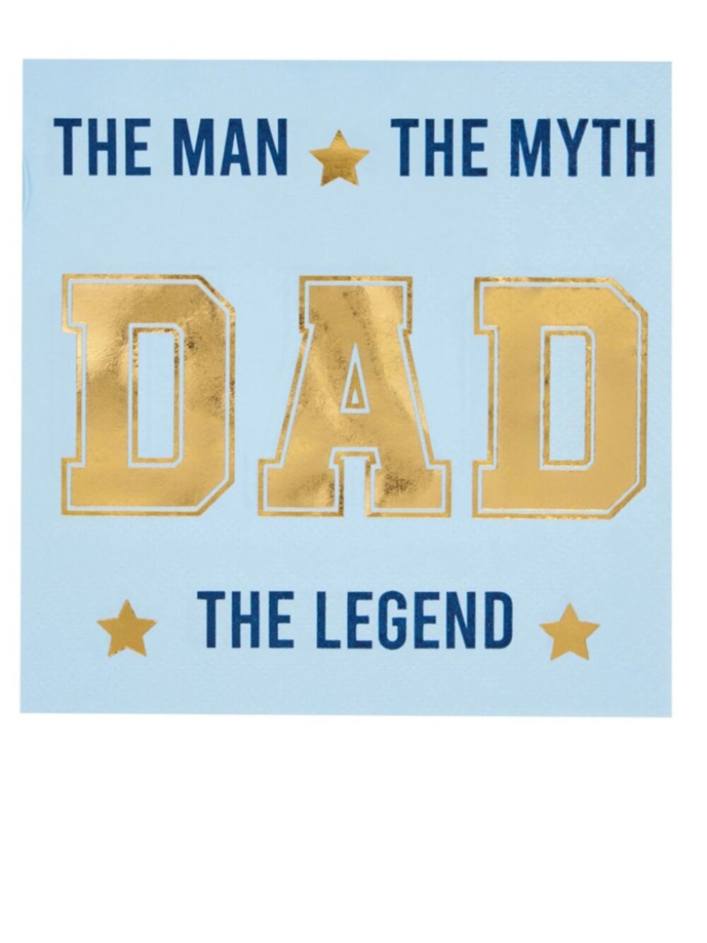 The Man The Myth Dad The Legend  Paper Beverage Napkins